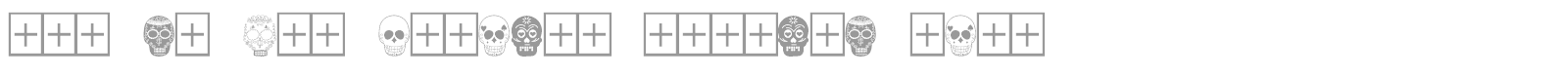 Dia De Los Muertos font preview
